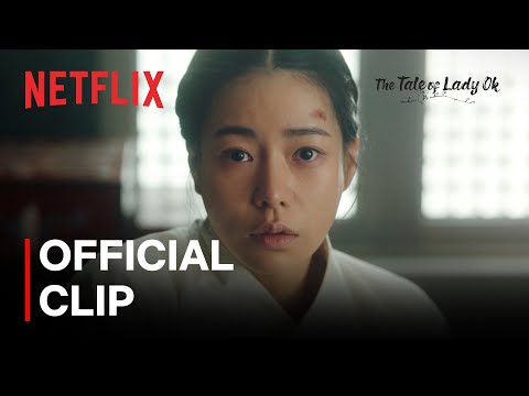 The Tale of Lady Ok | Official Clip | Netflix [ENG SUB]