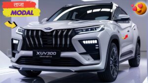 Mahindra XUV300 New 2025: शानदार फीचर्स, ताकतवर इंजन और बेहतरीन परफॉर्मेंस